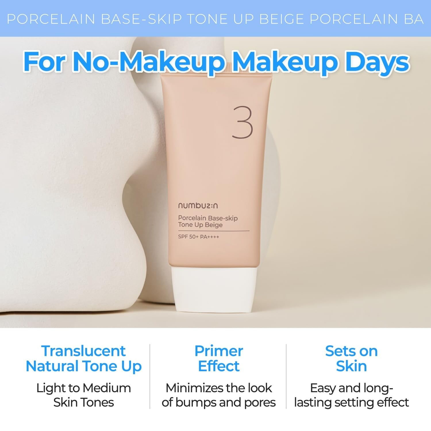 No. 3 Porcelain Base-Skip Tone Up Beige (50ml)
